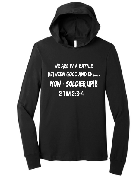 "SOLDIER UP!" Long-sleeve lightweight hoodie